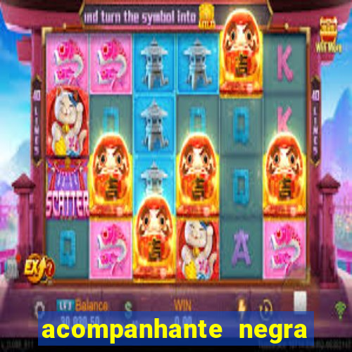 acompanhante negra s o paulo